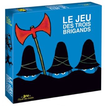 LE JEU DES TROIS BRIGANDS