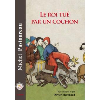 LE ROI TUE PAR UN COCHON