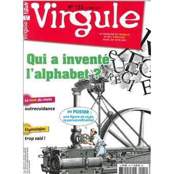 VIRGULE N 155 L-HISTOIRE DE L-ALPHABET OCTO BRE 2017
