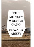 THE MONKEY WRENCH GANG