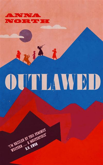 OUTLAWED