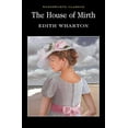 THE HOUSE OF MIRTH