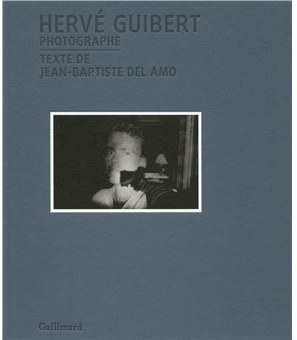 HERVE GUIBERT PHOTOGRAPHE