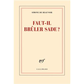 FAUT-IL BRULER SADE?
