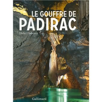 LE GOUFFRE DE PADIRAC - VERSION FRANCAISE