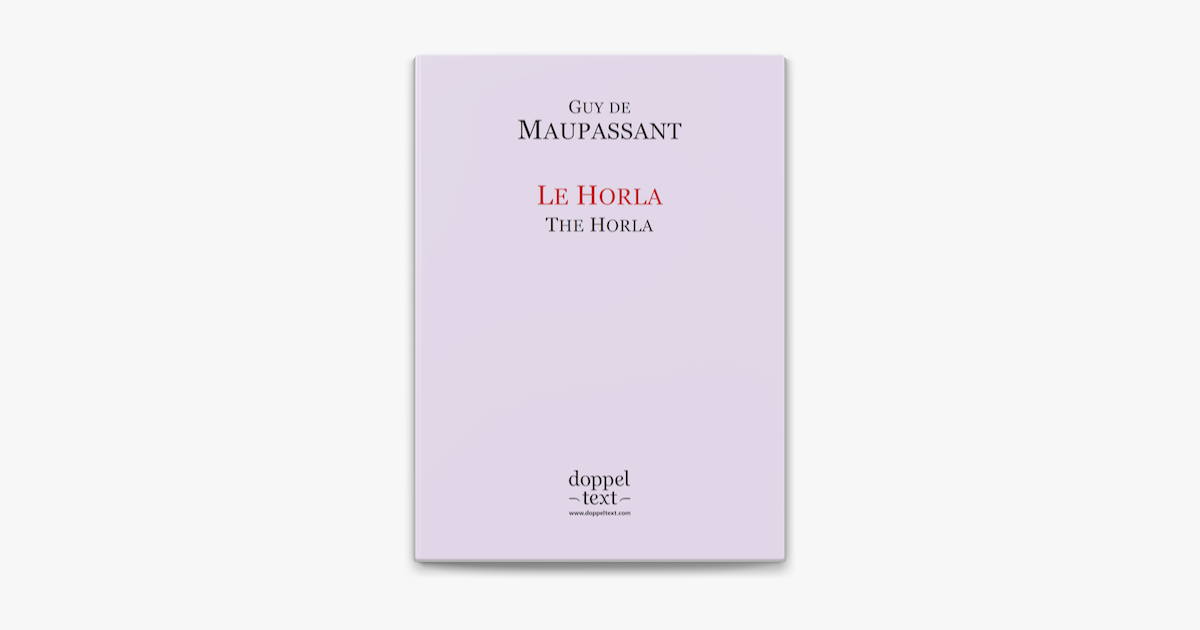 Le Horla : et autres contes d'angoisse