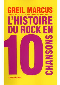 L-HISTOIRE DU ROCK EN 10 CHANSONS PAS DE RETOUR!!!
