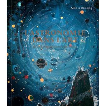 L-ASTRONOMIE DANS L-ART