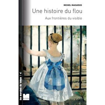 UNE HISTOIRE DU FLOU