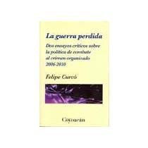 LA GUERRA PERDIDA